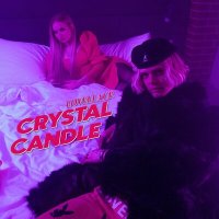 Постер песни LOVELLACE - CRYSTAL CANDLE