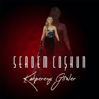 Постер песни Serdem Coşkun - Kahperengi Gözler