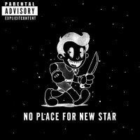 Постер песни ANNA MARIA N.V. - NO PLACE FOR NEW STAR