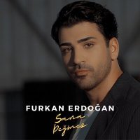 Постер песни Furkan Erdoğan - Sana Değmez