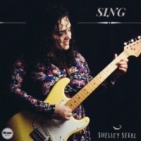 Постер песни Shelley Segal - Sing