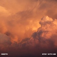 Постер песни rsstr - Stay With Me