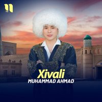 Постер песни Muhammad Ahmad - Xivali