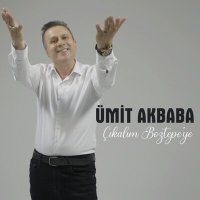 Постер песни Ümit Akbaba - Çıkalım Boztepe'ye