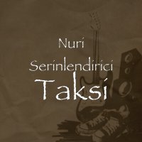 Постер песни Nuri Serinlendirici - Taksi