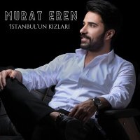 Постер песни Murat Eren - İstanbul'un Kızları
