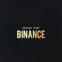 Постер песни SERGE RAP - BINANCE