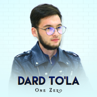 Постер песни OneZero - Dard to'la