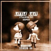 Постер песни Velchev, Dmitriy Rs - Little Lilit (Stalker 591 Remix)
