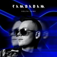 Постер песни Kolya Funk - Tamdadam (VIP Mix)