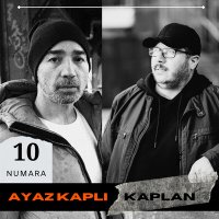 Постер песни Ayaz Kaplı, Kaplan - 10 bin Yaşında