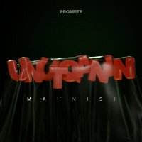 Постер песни PRoMete - Unutqanın Mahnısı