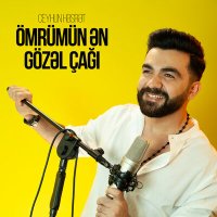 Постер песни Ceyhun Həsrət - Ömrümün Ən Gözəl Çağı