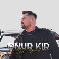 Постер песни Onur Kır - Yak Deli Gönlümü