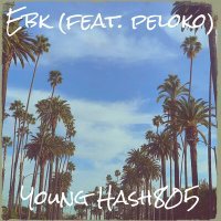 Постер песни Young Hash805, peloko - Ebk