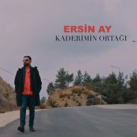 Постер песни Ersin Ay - Kaderimin Ortağı