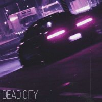 Постер песни AFROD1T - DEAD CITY
