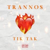 Постер песни Trannos - Tik Tak