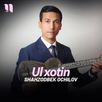 Постер песни Shahzodbek Ochilov - Ul xotin