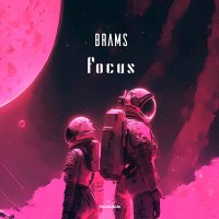 Постер песни Brams - Focus