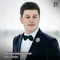 Постер песни Bobur Olimov - Ota-onam sog'inganimda