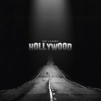 Постер песни Mr Lambo - Hollywood