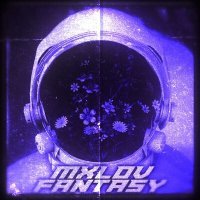 Постер песни mxlov - Fantasy