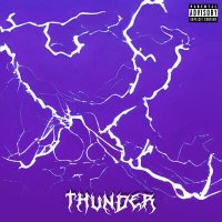 Постер песни PXCKDEVTH - Thunder