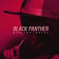 Постер песни Nebezao, RAFAL - Black Panther