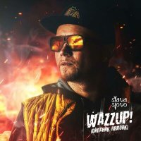 Постер песни SlavaSlovo - Wuzzup! (Dипаник rework)