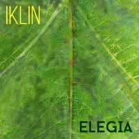Постер песни IKLIN - Elegia