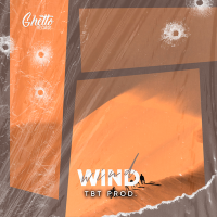 Постер песни TBT Prod., Ghetto - Wind