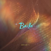Постер песни Behati - Baila