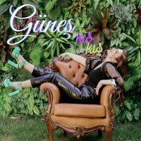 Постер песни Güneş - Kıs Kıs