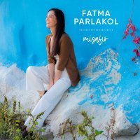 Постер песни Fatma Parlakol - Misafir