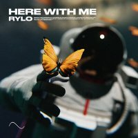 Постер песни Rylo - Here With Me