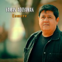 Постер песни Yaman Adıyaman - Esmere