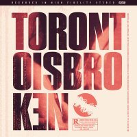 Постер песни Toronto Is Broken, Sebotage - Nihilist