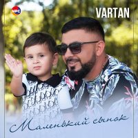 Постер песни Vartan - Маленький сынок