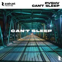 Постер песни PVSHV - Can't Sleep