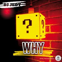 Постер песни DJ JEDY - Why
