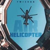 Постер песни TWICEAA - Air Helicopter
