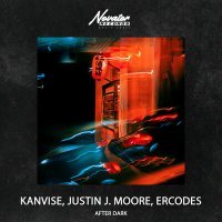 Постер песни KANVISE, Justin J. Moore & ERCODES - After Dark