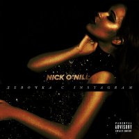 Постер песни Nick O'Nill - Девочка с Instagram (N.L.A. Remix)