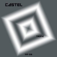 Постер песни Castel - Tronic