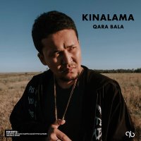 Постер песни Qara Bala - Kinalama