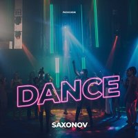 Постер песни Saxonov - Dance