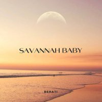Постер песни BeHATI - Savannah Baby