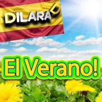 Постер песни Dilara D - El Verano!