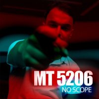 Постер песни MT5206 - No Scope